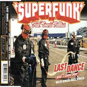 Superfunk Feat. Everis Pellius - Last Dance (And I Come Over) Album
