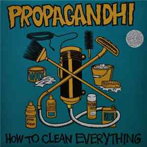 Propagandhi - How To Clean Everything Album