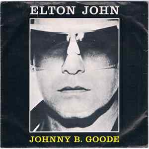 Elton John - Johnny B. Goode / Thunder In The Night Album