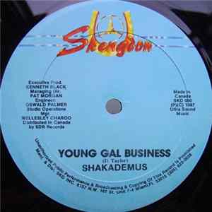 Shakademus - Young Gal Business Album