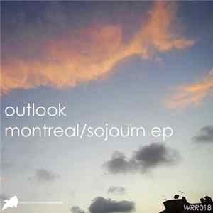 Outlook - Montreal / Sojourn EP Album