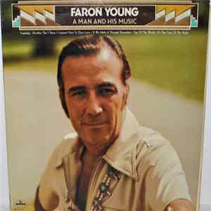 Faron Young - A Man And His Music Album