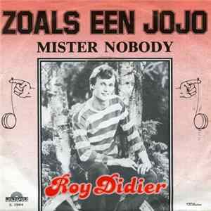 Roy Didier - Zoals Een Jojo / Mister Nobody Album