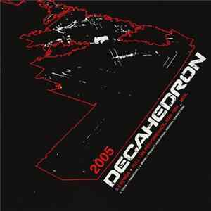 Decahedron - 2005 Album
