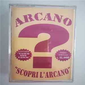 Arcano - Scopri L'Arcano Album