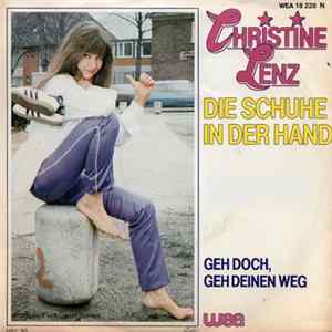 Christine Lenz - Die Schuhe In Der Hand Album