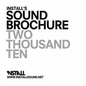 Various - The Install Sound​-​Brochure, 2010 Edition Album