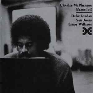 Charles McPherson - Beautiful! Album