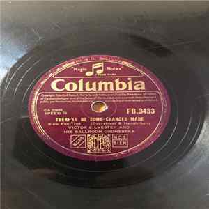 Victor Silvester and His Ballroom Orchestra - Little White Lies / There'll Be Some Changes Made Album