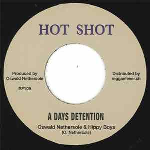 Oswald Nethersole & Hippy Boys / Teddy Phipps & Hippy Boys - A Days Detention / Liberty Rock Album