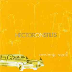 Hector On Stilts - Same Height Relation Album