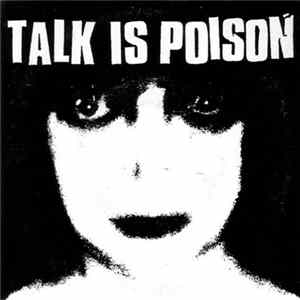 Talk Is Poison - Control Album