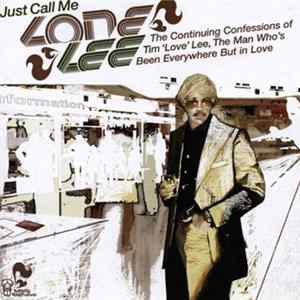 Tim Love Lee - Just Call Me 'Lone' Lee Album