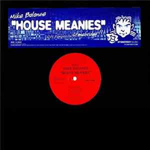 Mike Balance - House Meanies Album