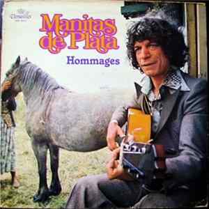 Manitas De Plata - Hommages Album