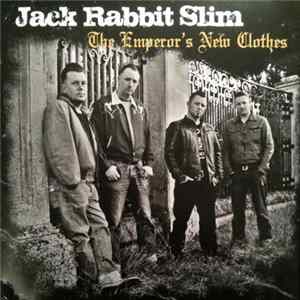 Jack Rabbit Slim - The Emperor's New Clothes Album