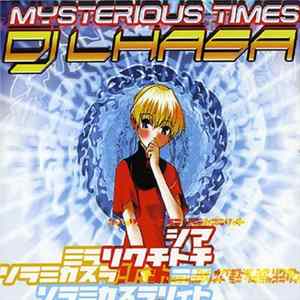 DJ Lhasa - Mysterious Times Album