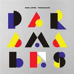 Xoel López - Paramales Album