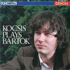 Zoltán Kocsis - Kocsis Plays Bartók Album