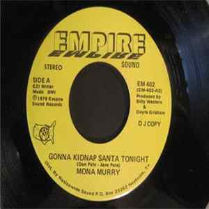 Mona Murry - Gonna Kidnap Santa Tonight Album