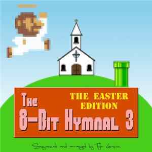 Tyler Larson - The 8-Bit Hymnal 3 (Easter) Album