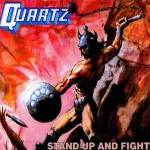 Quartz - Stand Up And Fight Album