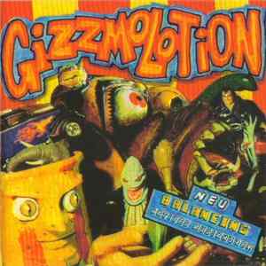Gizzmolotion - Balancing Album
