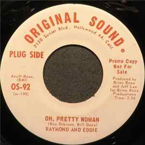 Raymond And Eddie - Oh, Pretty Woman Album