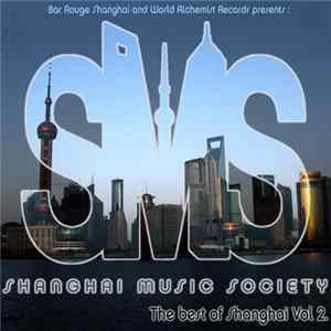 Various - Bar Rouge Shanghai Presents SMS - The Best Of Shanghi Volume 2 Album