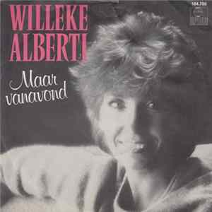 Willeke Alberti - Maar Vanavond Album