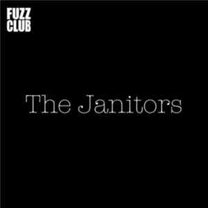 The Janitors - Fuzz Club Sessions Album