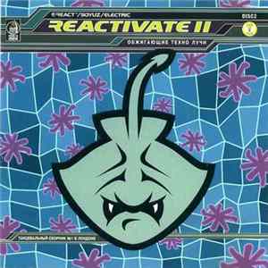 Various - Reactivate 11 - Обжигающие Техно Лучи - Disc2 Album