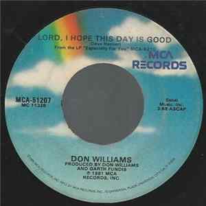Don Williams - Lord, I Hope This Day Is Good / Smooth Talking Baby Album