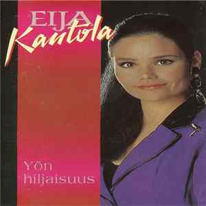 Eija Kantola - Yön Hiljaisuus Album