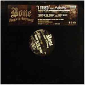 Bone Thugs-N-Harmony - I Tried / Bump In The Trunk Album