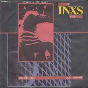 INXS - The One Thing / Don't Change Album