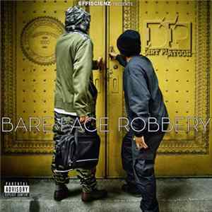 Dirt Platoon - Bare Face Robbery Album