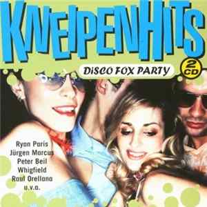 Various - Kneipenhits - Disco Fox Party Album