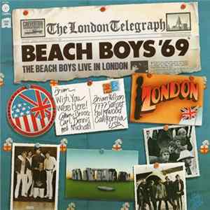 The Beach Boys - Beach Boys '69: The Beach Boys Live In London Album