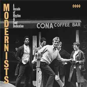 Various - Modernists (A Decade Of Rhythm & Soul Dedication) Album