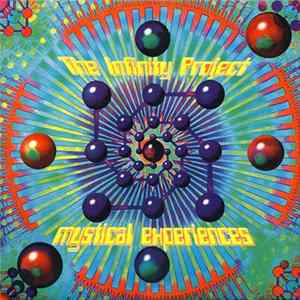 The Infinity Project - Mystical Experiences Album
