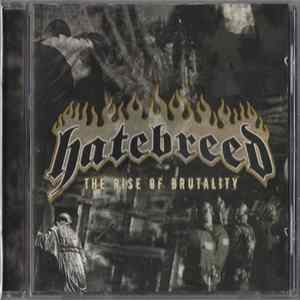 Hatebreed - The Rise Of Brutality Album