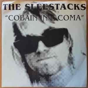The Sleestacks - Cobain In A Coma Album