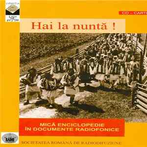 Ion Moanță - Hai La Nuntă! (Mică Enciclopedie În Documente Radiofonice) Album