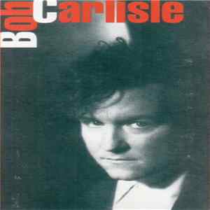 Bob Carlisle - Bob Carlisle Album