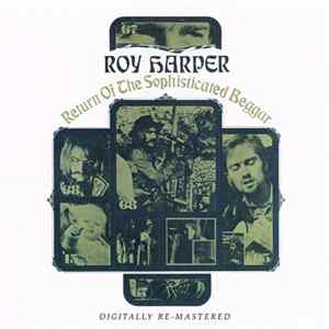 Roy Harper - Return Of The Sophisticated Beggar Album