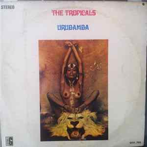 The Tropicals - Urubamba Album