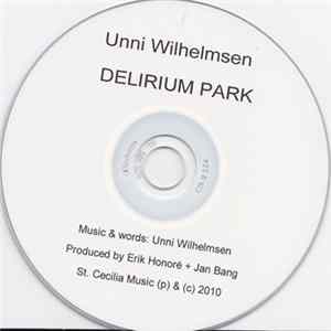 Unni Wilhelmsen - Delirium Park Album