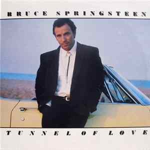 Bruce Springsteen - Tunnel Of Love Album