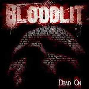 Bloodlit - Dead On Album